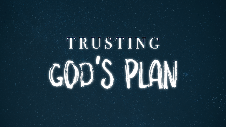Trusting God's Plan
