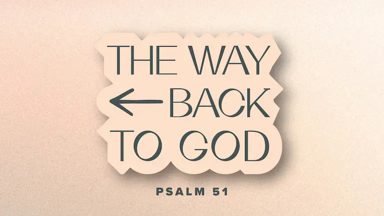 The Way Back to God