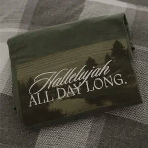 Hallelujah (All Day Long) - T-Shirt