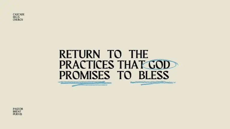 Return to The Practices That God Promises to Bless