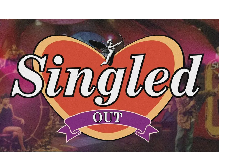 Singled Out Event